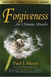 Tapa de Forgiveness...the Ultimate Miracle (Fortune, Family & Faith Series) (Fortune, Family & Faith)
