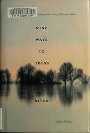 Tapa de Nine ways to cross a river