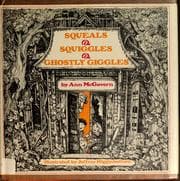 Tapa de Squeals & squiggles & ghostly giggles