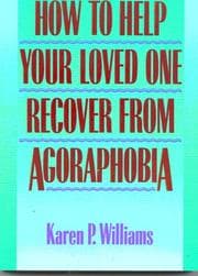 Tapa de How to Help Your Loved One Recover from Agoraphobia