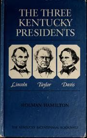 Tapa de The Three Kentucky Presidents