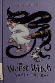 Tapa de The Worst Witch Saves the Day (The Worst Witch #5)