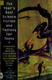 Tapa de The years best science fiction and fantasy for teens