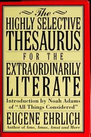Tapa de The highly selective thesaurus for the extraordinarily literate