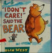 Tapa de "I don't care!" said the bear