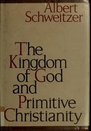 Tapa de The kingdom of God and primitive Christianity