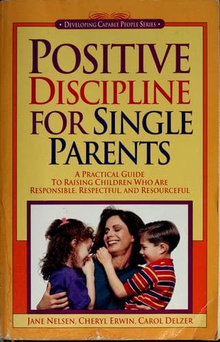 Tapa de Positive Discipline for Single Parents