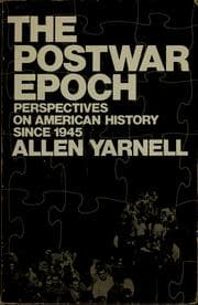 Tapa de The postwar epoch: perspectives on American history since 1945