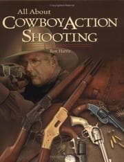 Tapa de All About Cowboy Action Shooting