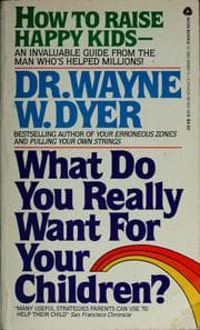 Tapa de What do you really want for your children?
