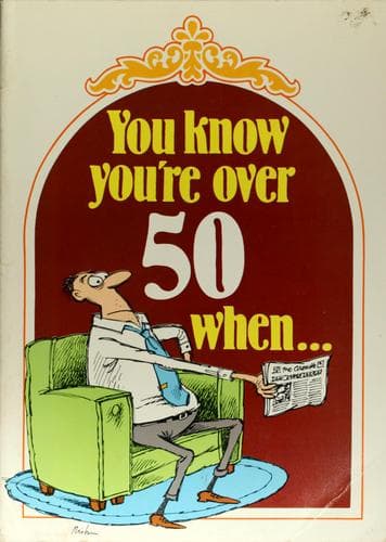 Tapa de You know you're over 50 when