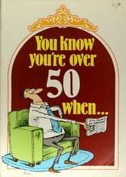 Tapa de You know you're over 50 when