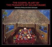 Tapa de The Gospel in art by the peasants of Solentiname