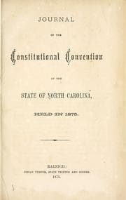 Tapa de Journal of the Constitutional Convention of the state of North Carolina, held in 1875