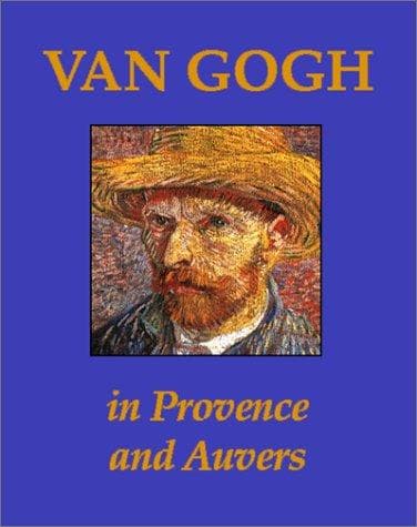 Tapa de Van Gogh in Provence and Auvers