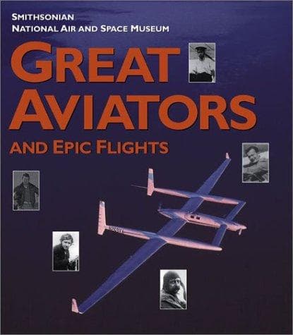 Tapa de Great Aviators and Epic Flights