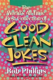 Tapa de The World's All-Time Best Collection of Good Clean Jokes