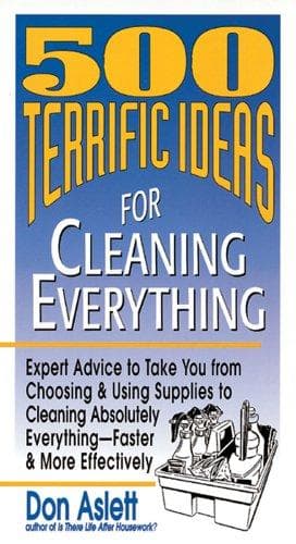 Tapa de 500 terrific ideas for cleaning everything
