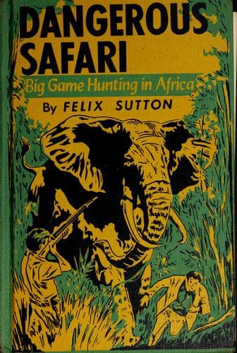 Tapa de Dangerous safari