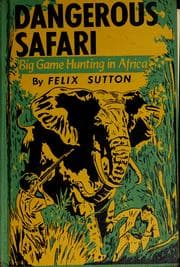 Tapa de Dangerous safari