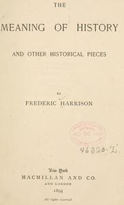 Tapa de The meaning of history, and other historical pieces
