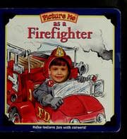 Tapa de Picture me as a firefighter