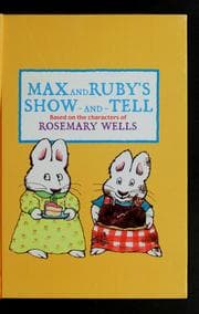 Tapa de Max and Ruby's Show-and-Tell (Max and Ruby)
