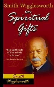 Tapa de Smith Wigglesworth on spiritual gifts