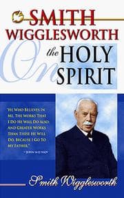 Tapa de Smith Wigglesworth on the Holy Spirit