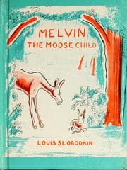 Tapa de Melvin, the moose child