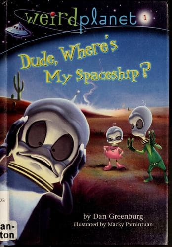 Tapa de Dude, where's my spaceship?