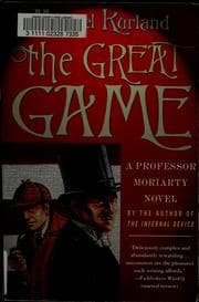 Tapa de The Great Game (Professor Moriarty #3)