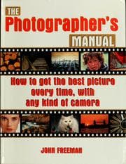 Tapa de The photographer's manual