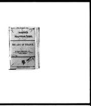 Tapa de The ABC of finance, or, The money and labor questions familiarly explained to common people in short and easy lessons