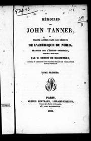 Tapa de Mémoires de John Tanner, ou Trente années dans les déserts de l'Amérique du Nord