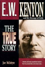 Tapa de E.W. Kenyon - The True Story