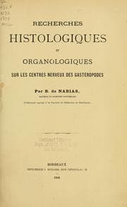Tapa de Recherches histologiques et organlolgiques sur les centres nerveux des gasteropodes