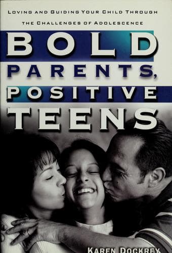 Tapa de Bold parents, positive teens