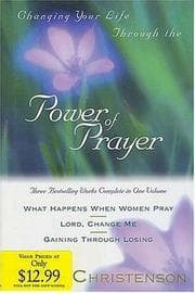 Tapa de Changing Your Life Through the Power of Prayer