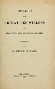 Tapa de Die Lehre vom Primat des Willens bei Augustinus, Duns Scotus und Descartes