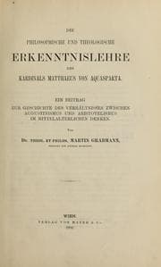 Tapa de Die philosophische und theologische Erkenntnislehre des Kardinals Matthaeus von Aquasparta