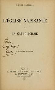 Tapa de L'Eglise naissante et le catholicisme