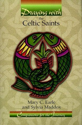 Tapa de Praying with the Celtic saints