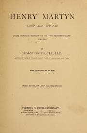 Tapa de Henry Martyn, saint and scholar, first modern missionary to the Mohammedans, 1781-1812