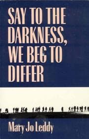 Tapa de Say to the darkness, we beg to differ