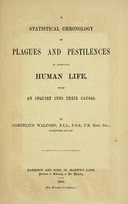 Tapa de A statistical chronology of plagues and pestilences as affecting human life, with an inquiry into their causes