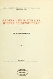 Tapa de Beginn and Blüte der Wiener Seidenweberei