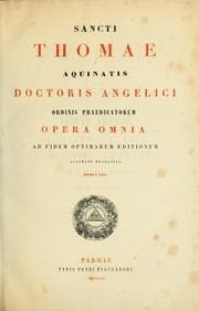 Tapa de Sancti Thomae Aquinatis Doctoris Angelici ordinis praedicatorum Opera omnia