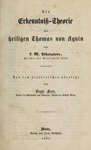 Tapa de Die Erkenntnis-theorie des heiligen Thomas von Aquin