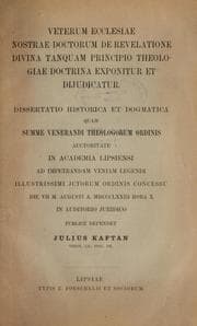 Tapa de Veterum ecclesiae nostrae doctorum de revelatione divina tanquam principio theologiae doctrina exponitur et dijudicatur